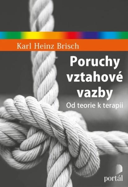 Poruchy vztahové vazby - 9788026222903