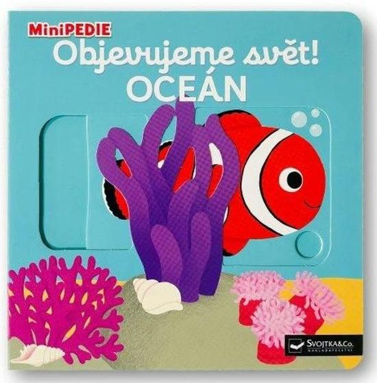 MiniPEDIE Objevujeme svět! Oceán - 9788025638286