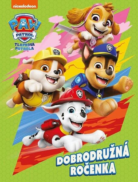 Tlapková patrola Dobrodružná ročenka - 9788025261019