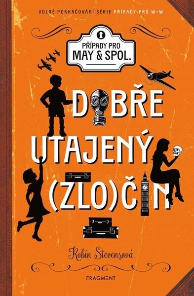 Dobře utajený zločin - 9788025372258