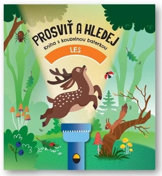 Prosviť a hledej Les - 9788025638248