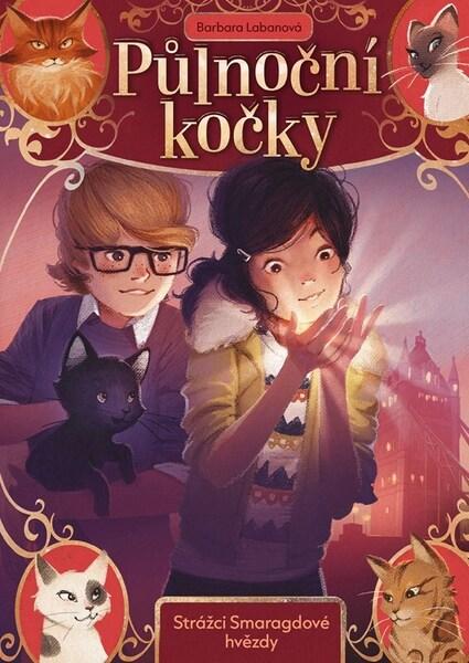 Půlnoční kočky Strážci Smaragdové hvězdy - 9788025372289