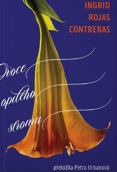 Ovoce opilého stromu - 9788075936547