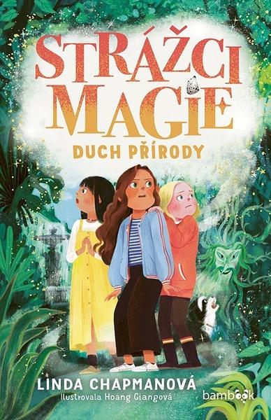 Strážci magie Duch přírody - 9788027150342