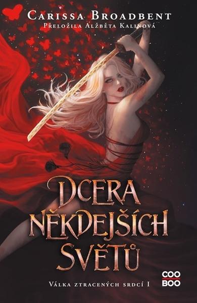 Dcera někdejších světů - 9788074988912