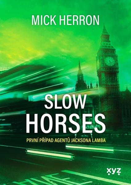 Slow horses - 9788076838017