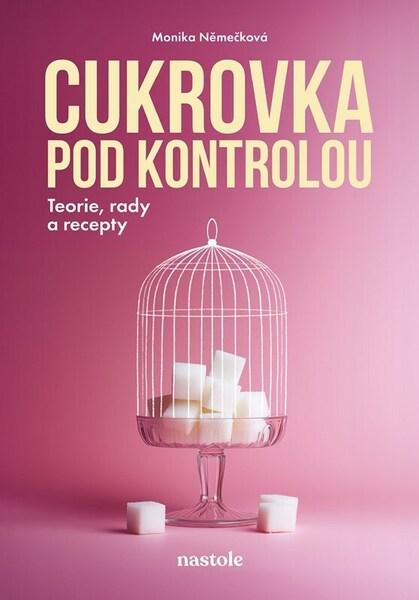 Cukrovka pod kontrolou - 9788074483455