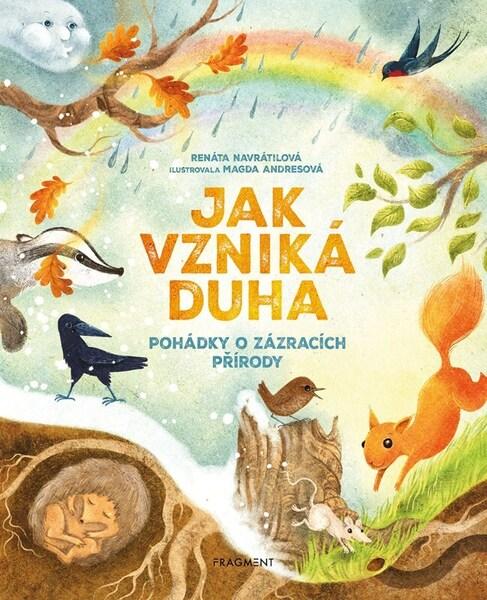 Jak vzniká duha - 9788025372746