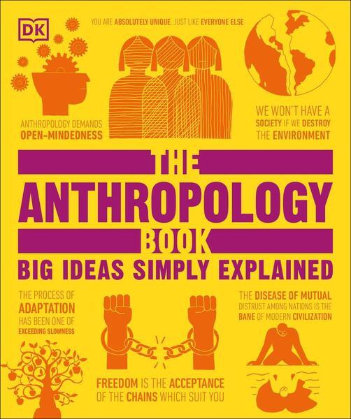 The Anthropology Book - 0241638585