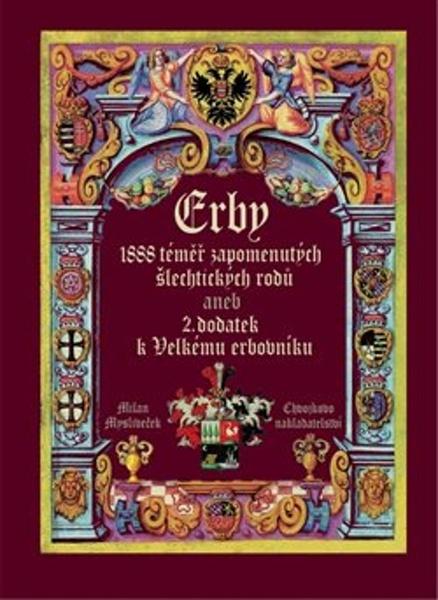 Erby 1888 téměř zapomenutých šlechtických rodů - 9788088491064