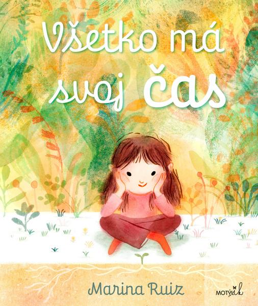 Všetko má svoj čas - 9788081643972