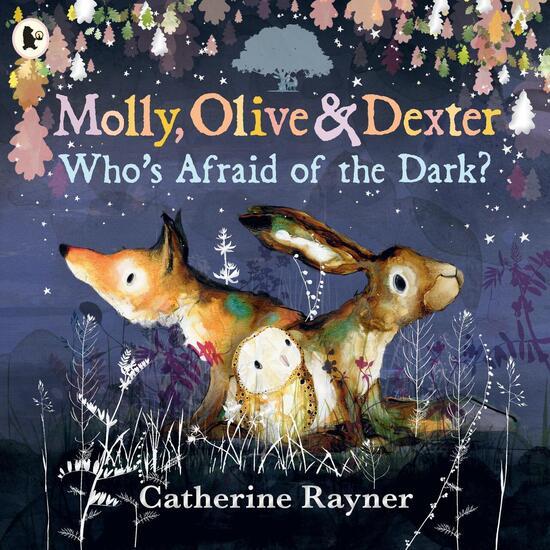 Molly, Olive and Dexter: Who's Afraid of the Dark? - 1529523168