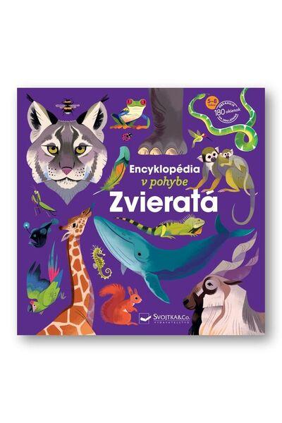 Encyklopédia v pohybe Zvieratá - 9788056715567