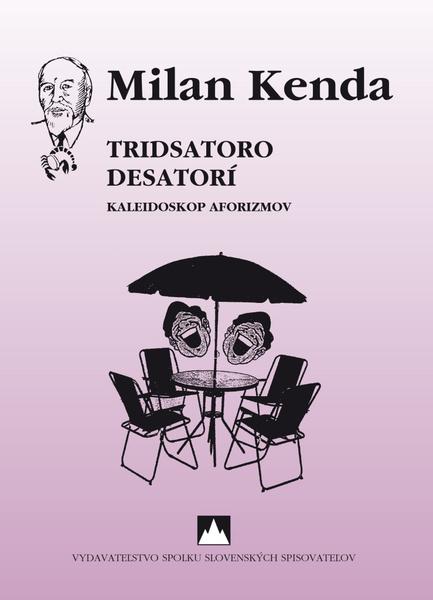 Tridsatoro desatorí - 9788082022660