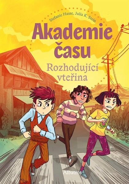 Akademie času Rozhodující vteřina - 9788000077550