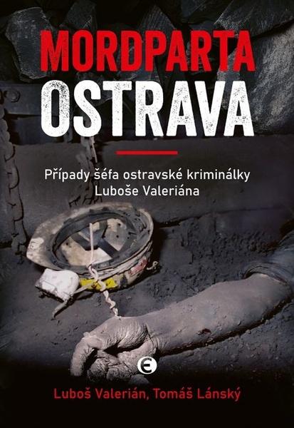 Mordparta Ostrava - 9788027802388