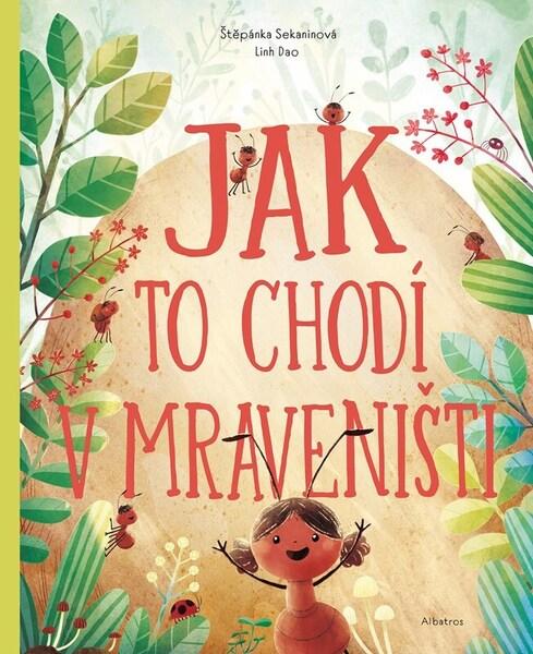 Jak to chodí v mraveništi - 9788000077383