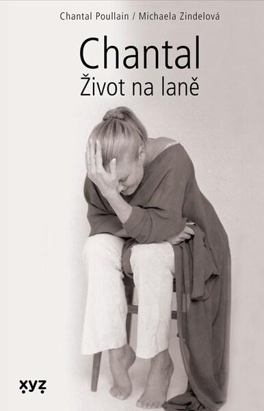 Chantal Život na laně - 9788076837690