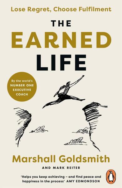 The Earned Life - 0241989655