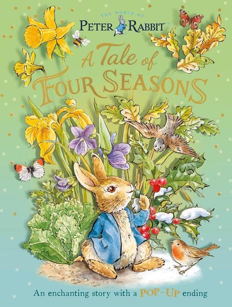 Peter Rabbit: A Tale of Four Seasons - 024173536X