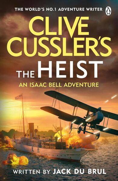 Clive Cussler's The Heist - 1405959703
