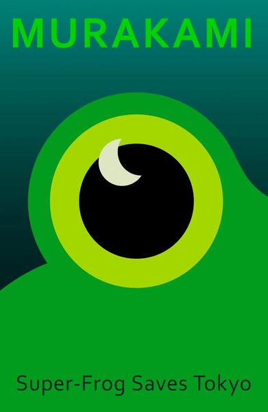 Super-Frog Saves Tokyo - 178730471X