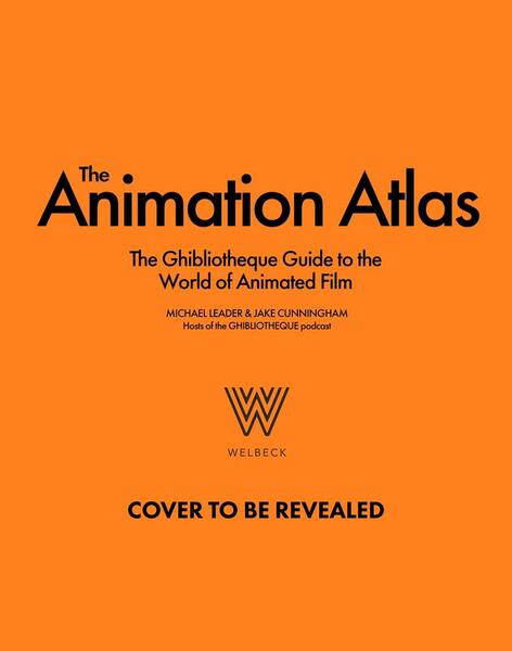 The Animation Atlas - 103542729X