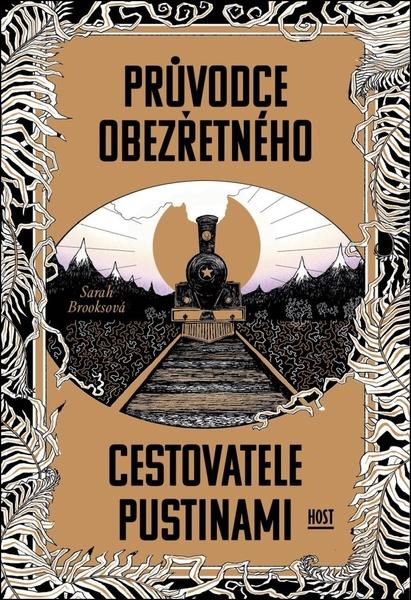 Průvodce obezřetného cestovatele Pustinami - 9788027523917