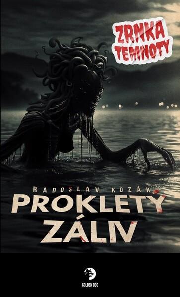 Prokletý záliv - 9788053027496