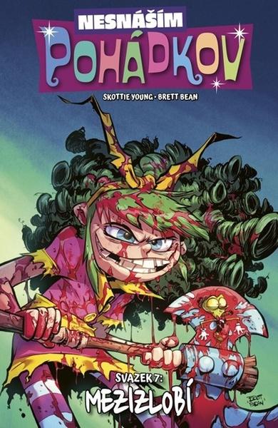 Nesnáším Pohádkov Mezihrabačka - 9788076797680