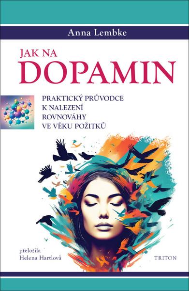 Jak na dopamin - 9788076843707