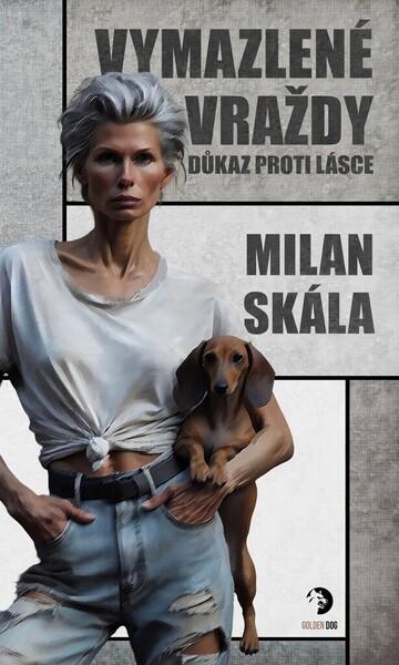 Vymazlené vraždy Důkaz proti Lásce - 9788053027441