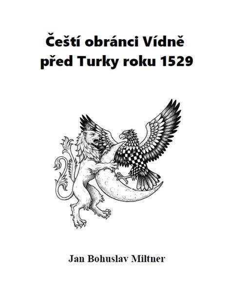 Čeští obránci Vídně před Turky roku 1529 - 9788088352365
