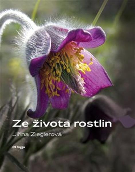 Ze života rostlin - 9788074763540