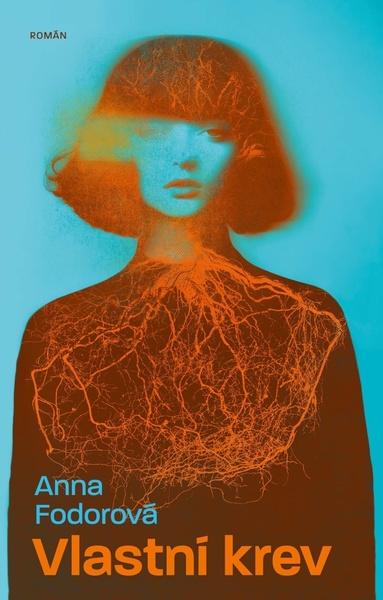Vlastní krev - 9788088378426