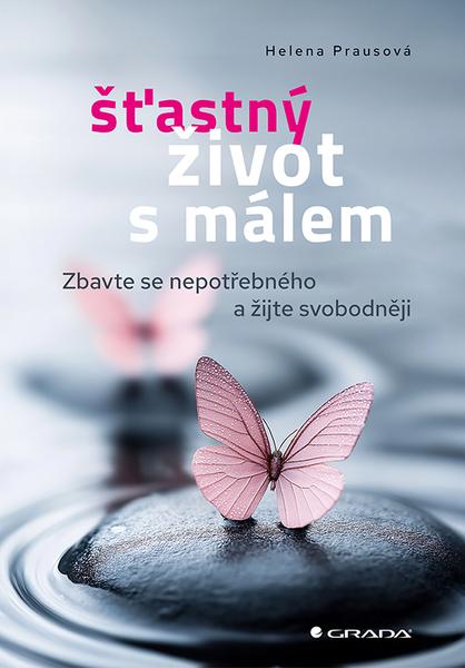 Šťastný život s málem - 9788027156030