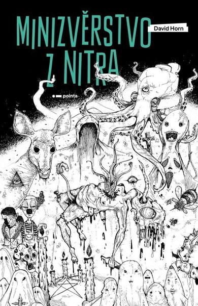 Minizvěrstvo z nitra - 9788076916852