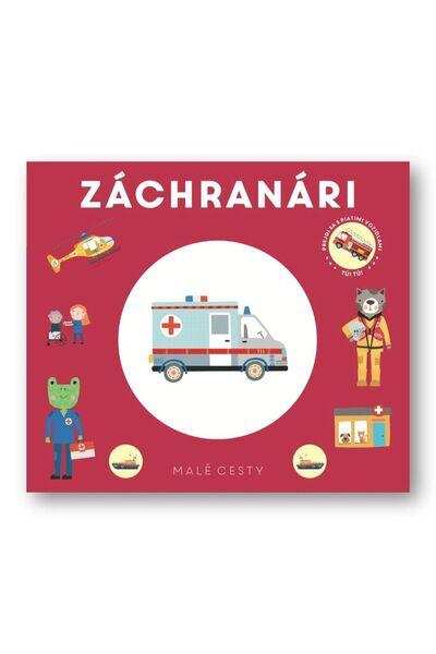 Malé cesty Záchranári - 9788056715420