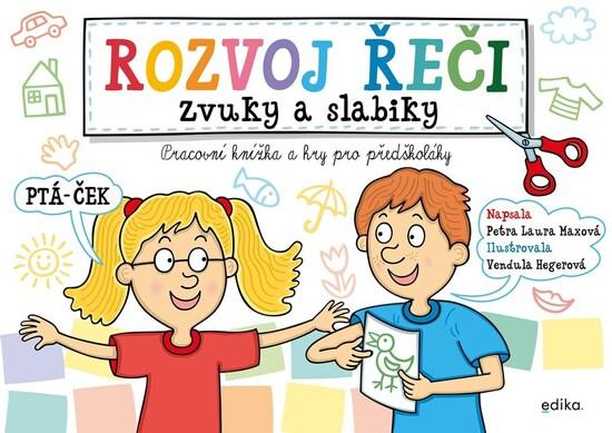 Rozvoj řeči Zvuky a slabiky - 9788026620747