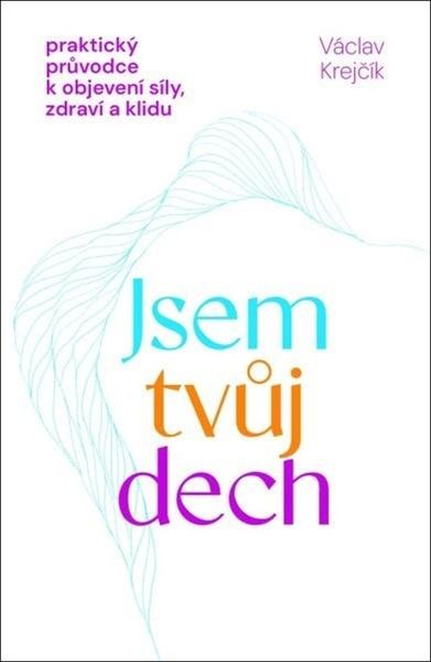 Jsem tvůj dech - 9788090929371