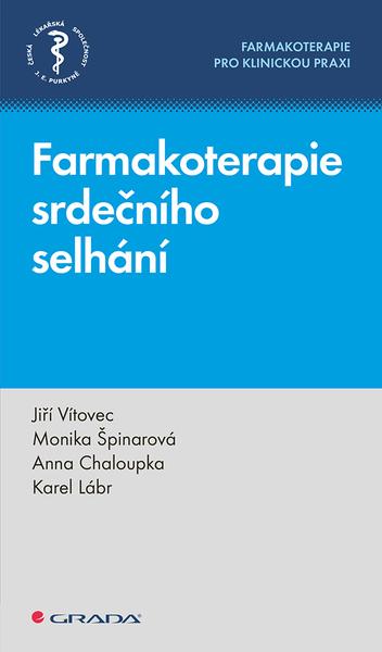 Farmakoterapie srdečního selhání - 9788027155163