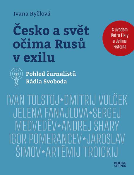 Česko a svět očima Rusů v exilu - 9788074853081