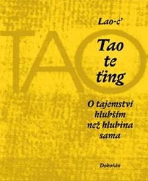 Tao te ťing - 9788076752528