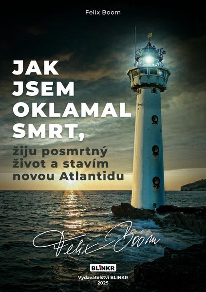 Jak jsem vojebal svou smrt a žiju posmrtný život - 9788087579589