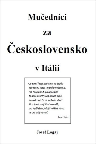 Mučedníci za Československo v Itálií - 9788088352501