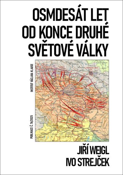 Osmdesát let od konce druhé světové války - 9788075421173