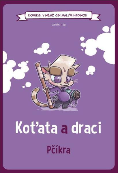 Koťata a draci Pčíkra - 9788090802551