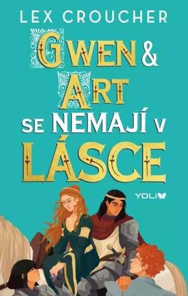 Gwen & Art se nemají v lásce - 9788028405519