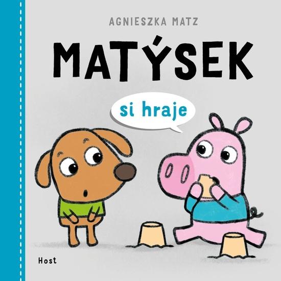 Matýsek si hraje - 9788027525294