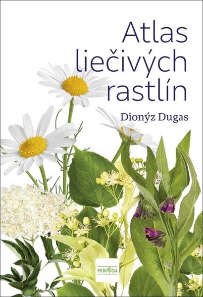 Atlas liečivých rastlín - 9788055199610